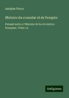 Histoire du consulat et de l'empire