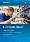 Elektrotechnik Gesamtband. Schulbuch