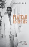 Plateau de cent ans