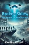 Broken Skies