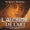 L'alchimie de l'art