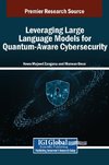 Leveraging Large Language Models for Quantum-Aware Cybersecurity