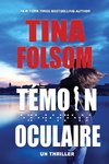 Témoin Oculaire (Un Thriller)