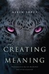 Creating Meaning