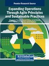 Expanding Operations Through Agile Principles and Sustainable Practices