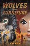 Wolves with Furniture