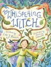 The Whispering Witch