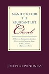 Manifesto for the Abundant Life Church