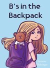 B's in the Backpack