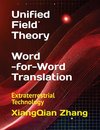 Unified Field Theory (Word-for-Word Translation)