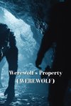 Werewolf's Property (WEREWOLF)