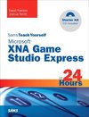 Sams Teach Yourself Microsoft XNA Game Studio 3.0 in 24 Hours Complete Starter Kit