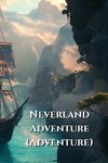 Neverland Adventure (Adventure)