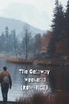 The Getaway Weekend