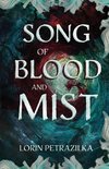 Song of Blood and Mist