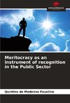 Meritocracy as an instrument of recognition in the Public Sector