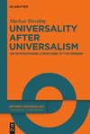 Universality after Universalism