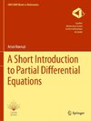 A Short Introduction to Partial Differential Equations