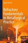 Refractory Fundamentals in Metallurgical Practice