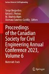 Proceedings of the Canadian Society for Civil Engineering Annual Conference 2023, Volume 6