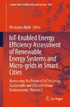 IoT-Enabled Energy Efficiency Assessment of Renewable Energy Systems and Micro-grids in Smart Cities