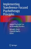 Implementing Transference-Focused Psychotherapy Principles