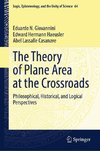 The Theory of Plane Area at the Crossroads