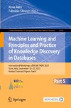 Machine Learning and Principles and Practice of Knowledge Discovery in Databases