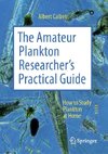 The Amateur Plankton Researcher's Practical Guide