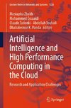 Artificial Intelligence and High Performance Computing in the Cloud