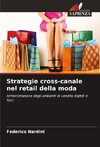 Strategie cross-canale nel retail della moda