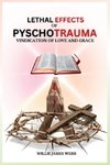 Lethal Effects of Pyschotrauma