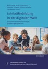 Lehrkräftebildung in der digitalen Welt