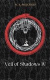 Veil of Shadows IV