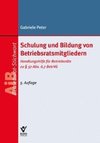 Schulung und Bildung von Betriebsratsmitgliedern