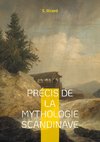 Précis de la mythologie scandinave