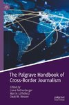 The Palgrave Handbook of Cross-Border Journalism