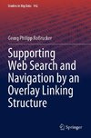 Supporting Web Search and Navigation by an Overlay Linking Structure