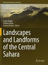 Landscapes and Landforms of the Central Sahara