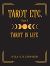 Tarot Is Life