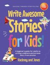 Write Awesome Stories for Kids