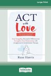 ACT with Love