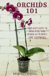 Orchids 101