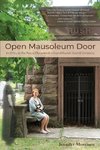 Open Mausoleum Door