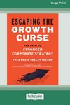 Escaping the Growth Curse