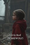 Little Red (WEREWOLF)