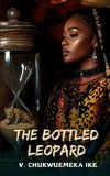 The Bottled Leopard