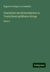 Geschichte des Schwedischen in Teutschland geführten Kriegs