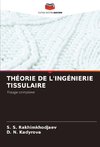 THÉORIE DE L'INGÉNIERIE TISSULAIRE