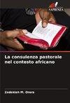 La consulenza pastorale nel contesto africano